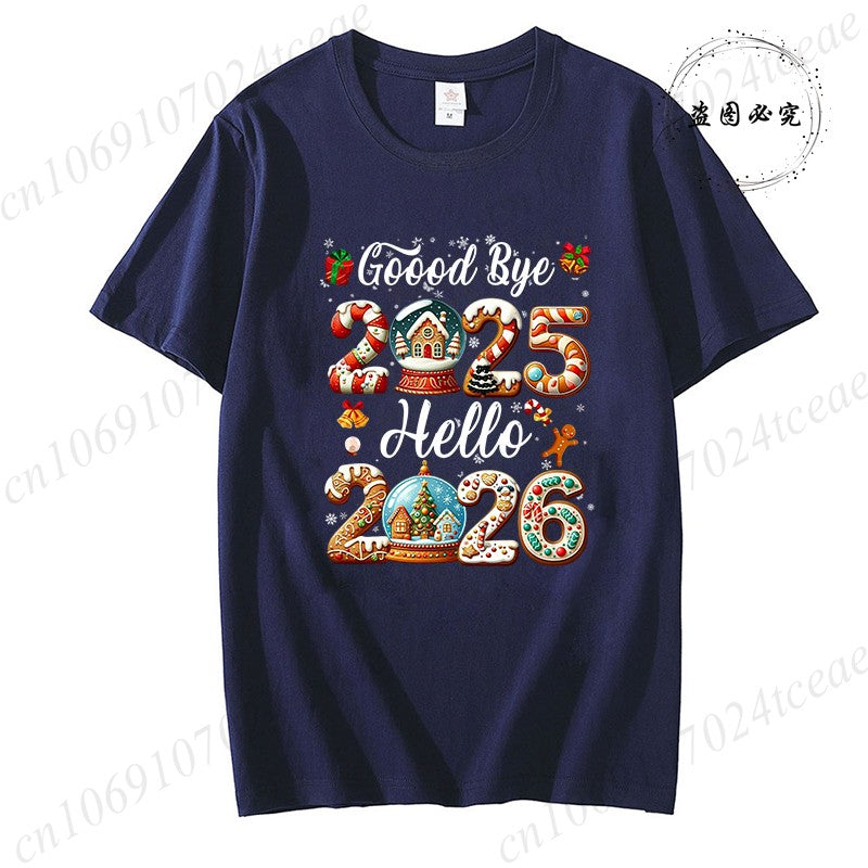 Good Bye 2025 Hello 2026 Shirt for Women Men Tops,Merry Christmas T-Shirts,Happy New Year 2026 T-shirt,Family Holiday Outfit,