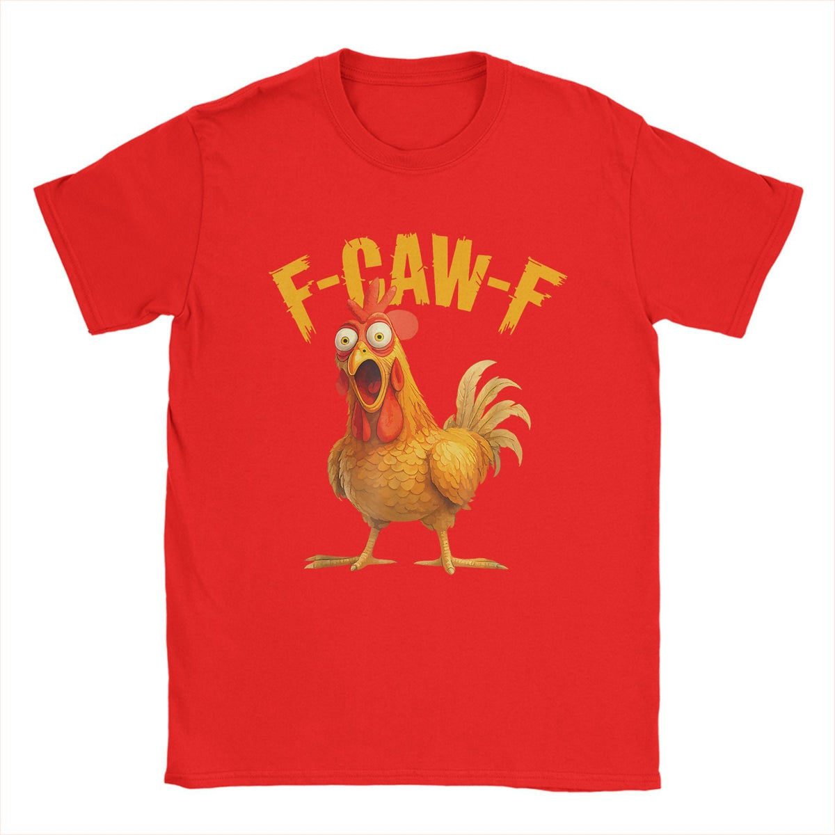 Funny F Caw F Chicken FCAWF Chicken T-Shirt Men Funny 100% Cotton Tee Shirt Crew Neck Short Sleeve T Shirts Gift Idea Clothes