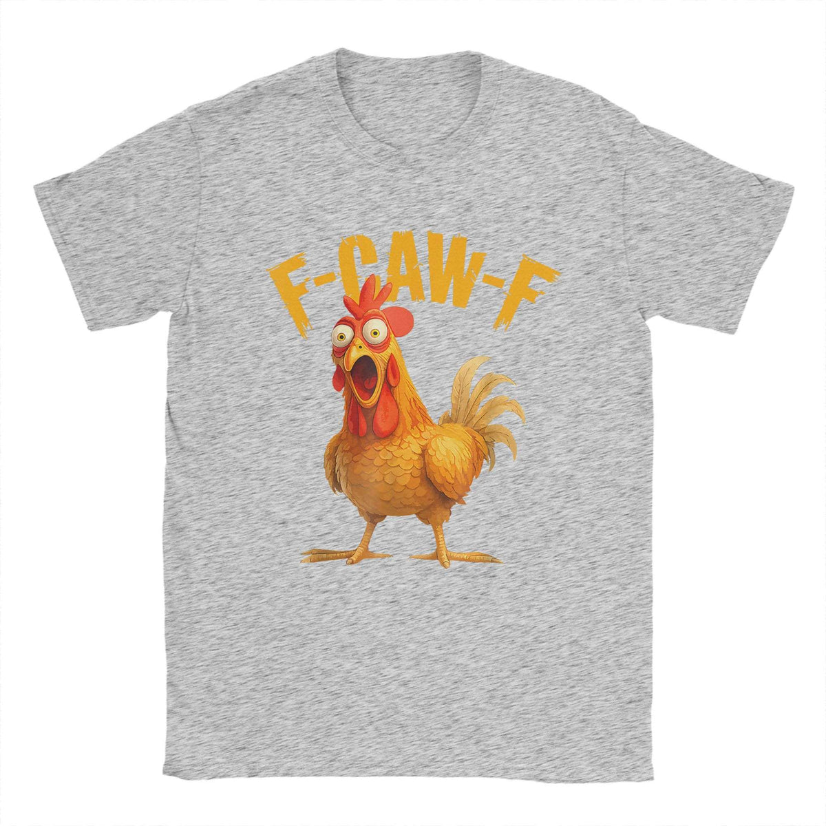 Funny F Caw F Chicken FCAWF Chicken T-Shirt Men Funny 100% Cotton Tee Shirt Crew Neck Short Sleeve T Shirts Gift Idea Clothes