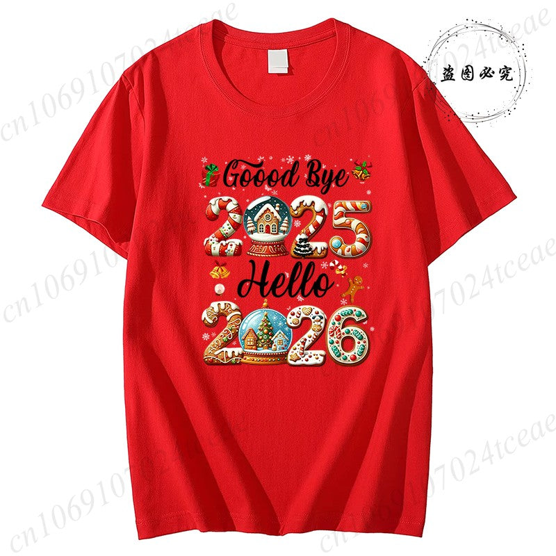Good Bye 2025 Hello 2026 Shirt for Women Men Tops,Merry Christmas T-Shirts,Happy New Year 2026 T-shirt,Family Holiday Outfit,