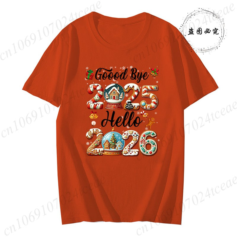 Good Bye 2025 Hello 2026 Shirt for Women Men Tops,Merry Christmas T-Shirts,Happy New Year 2026 T-shirt,Family Holiday Outfit,